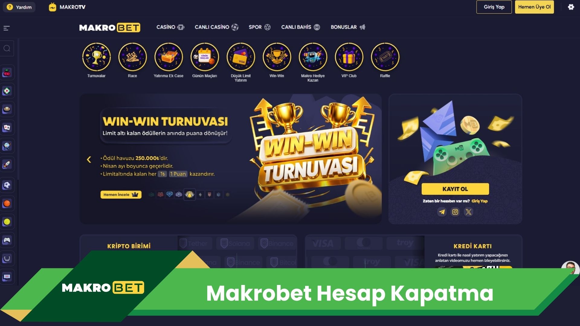 Makrobet Hesap Kapatma