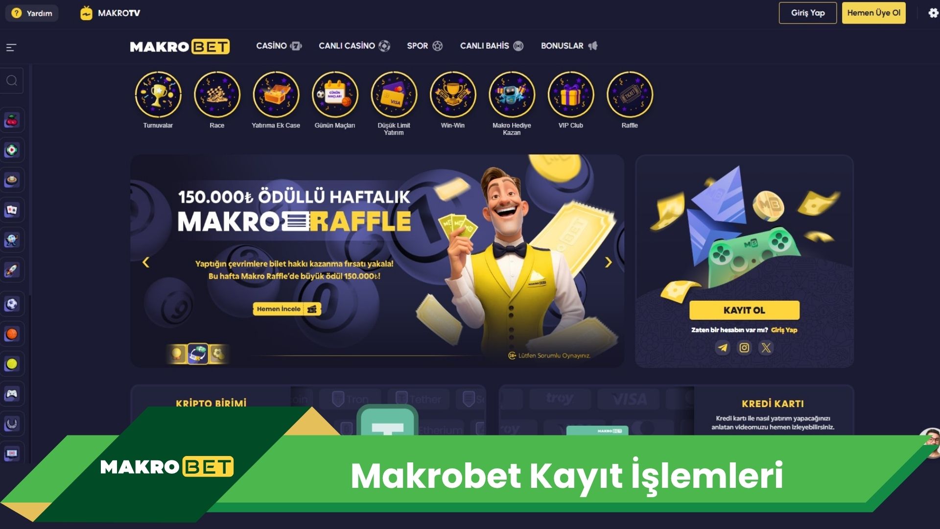 Makrobet Kayıt İşlemleri 